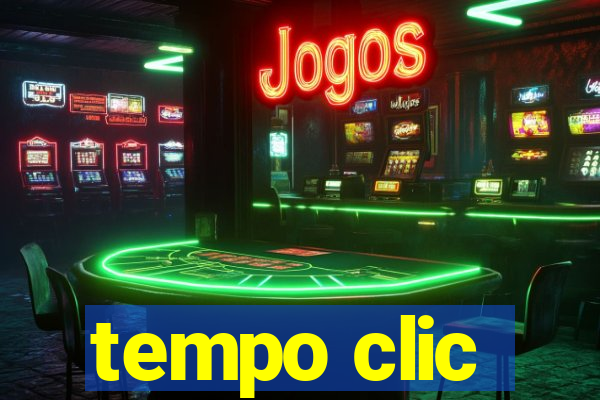 tempo clic